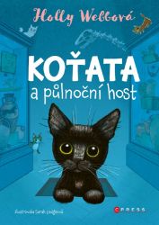 Koťata a půlnoční host - Holly Webb - Pohádky pro děti Koťata a půlnoční host