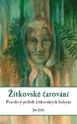 Žítkovské čarování Žítkovské čarování