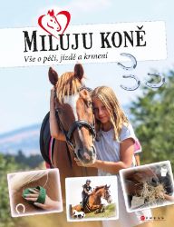 Miluju koně Miluju koně