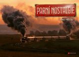 Parní nostalgie - Zdeněk Meitner,Petr Holub - Dějiny českého národa Parní nostalgie