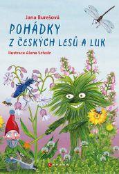 Pohádky z českých lesů a luk Pohádky z českých lesů a luk