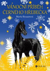 Vánoční příběh černého hřebečka Vánoční příběh černého hřebečka