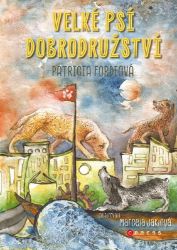 Velké psí dobrodružství Velké psí dobrodružství