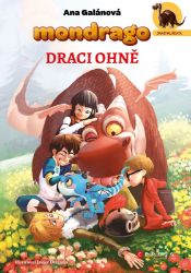 Mondrago – Dračí mláďata: Draci ohně Mondrago – Dračí mláďata: Draci ohně