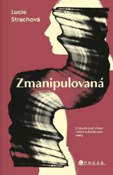 Zmanipulovaná Zmanipulovaná