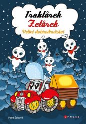 Traktůrek Zetůrek a velké dobrodružství Traktůrek Zetůrek a velké dobrodružství