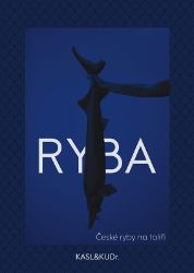 Ryba: české ryby na talíři - David Kateřiňák - Kuchařky a nápoje Ryba: české ryby na talíři