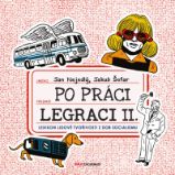 Po práci legraci II. - Jan Nejedlý,Jakub Šofar - Humor a satira Po práci legraci II.