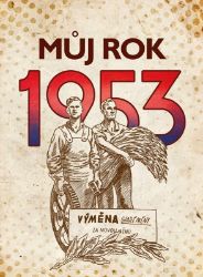 Můj rok 1953 Můj rok 1953