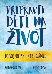 Připravte děti na život Připravte děti na život