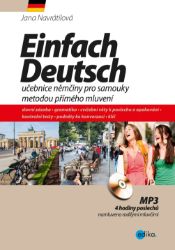 Einfach Deutsch - Jana Navrátilová - Učebnice němčiny Einfach Deutsch