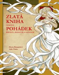 Zlatá kniha českých pohádek Zlatá kniha českých pohádek