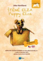 Štěně Elza - Jitka Slavíčková - Dvojjazyčné knihy pro děti Štěně Elza