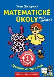 Matematické úkoly pro prvňáky Matematické úkoly pro prvňáky