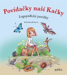 Povídačky naší Kačky Povídačky naší Kačky