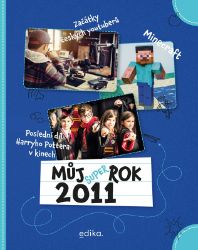 Můj rok 2011 - Jana Musálková Jeckelová - Dějiny českého národa Můj rok 2011