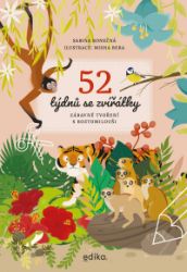 52 týdnů se zvířátky - Sabina Konečná - Populárně naučná literatura pro děti 52 týdnů se zvířátky