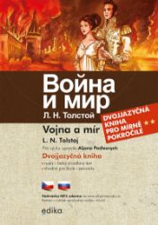 Vojna a mír B1/B2 - Aljona Podlesnych - Dvojjazyčná literatura Vojna a mír B1/B2