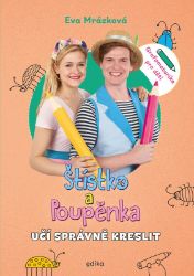 Štístko a Poupěnka učí správně kreslit Štístko a Poupěnka učí správně kreslit