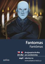 Fantomas + mp3 zdarma (A1/A2)