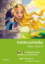 Italské pohádky A1/A2 - Valeria De Tommaso - Dvojjazyčná literatura Italské pohádky A1/A2