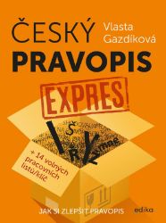 Český pravopis expres - Jak si zlepšit pravopis Český pravopis expres - Jak si zlepšit pravopis