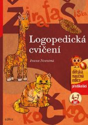Logopedická cvičení - Ivana Novotná - Logopedie, grafomotorika Logopedická cvičení