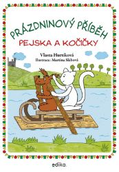 Prázdninový příběh pejska a kočičky Prázdninový příběh pejska a kočičky