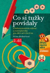 Co si tužky povídaly - Jiřina Bednářová - Pedagogika Co si tužky povídaly