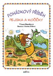 Pohádkový příběh pejska a kočičky - Vlasta Hurtíková - Pohádky pro děti Pohádkový příběh pejska a kočičky
