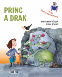 Princ a drak – Čteme genetickou metodou Princ a drak – Čteme genetickou metodou