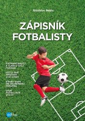 Zápisník fotbalisty - Stanislav Bejda - Fotbal Zápisník fotbalisty