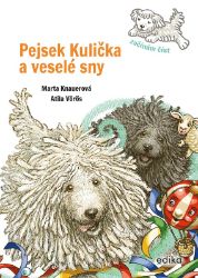 Pejsek Kulička a veselé sny – Začínám číst Pejsek Kulička a veselé sny – Začínám číst
