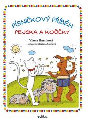 Písničkový příběh pejska a kočičky - Vlasta Hurtíková - Pohádky pro děti Písničkový příběh pejska a kočičky