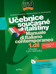 Učebnice současné italštiny, 1. díl - Miroslava Ferrarová,Vlastimila Pospíšilová - Učebnice italštiny Učebnice současné italštiny, 1. díl