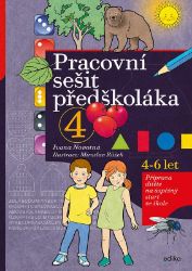 Pracovní sešit předškoláka 4 Pracovní sešit předškoláka 4