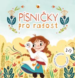 Písničky pro radost - neuveden - Zvuková leporela Písničky pro radost