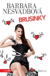 Brusinky - Barbara Nesvadbová - Česká a slovenská beletrie Brusinky