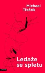 Ledaže se spletu - Michael Třeštík - Humor a satira Ledaže se spletu