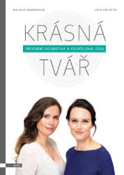 Krásná tvář - Michaela Dombrovská,Lucie van Koten - Osobní rozvoj Krásná tvář