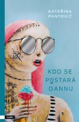 Kdo se postará o Annu Kdo se postará o Annu