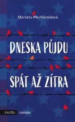 Dneska půjdu spát až zítra Dneska půjdu spát až zítra
