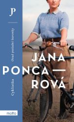 Cyklistka - Jana Poncarová - Česká a slovenská beletrie Cyklistka