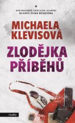 Zlodějka příběhů - Michaela Klevisová - České a slovenské detektivky Zlodějka příběhů