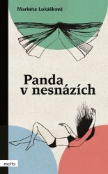 Panda v nesnázích - Markéta Lukášková - Česká a slovenská beletrie Panda v nesnázích