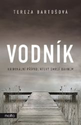 Vodník - Tereza Bartošová - České a slovenské detektivky Vodník