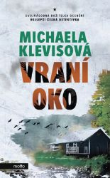 Vraní oko - Michaela Klevisová - České a slovenské detektivky Vraní oko