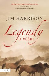 Legendy o vášni - James Harrison - Romány pro ženy Legendy o vášni