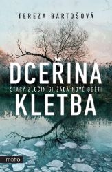 Dceřina kletba - Tereza Bartošová - Detektivky a napětí Dceřina kletba