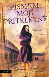 Písmem mojí přítelkyně - Barbora Linke - Historické romány Písmem mojí přítelkyně